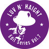 Luv N'Haight Edit Series Vol.7: Twilight Cover Art