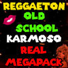 REGGAETON OLD SCHOOL MEGAPACK DJ PAUL ALEXANDER