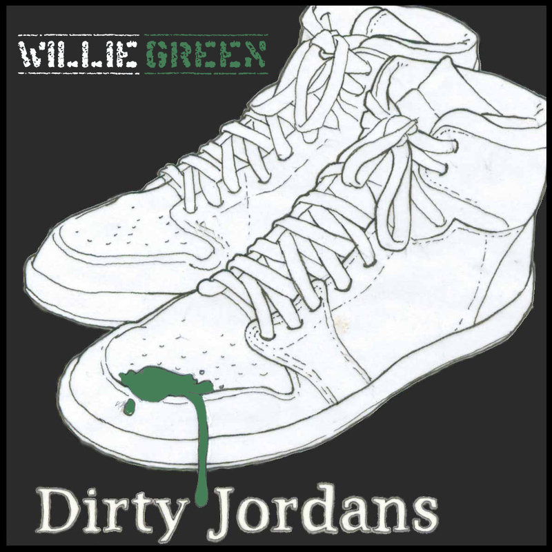 Dirty Jordans Willie Green