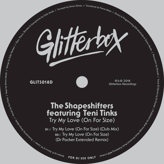 Try My Love (On For Size) | The Shapeshifters featuring Teni Tinks