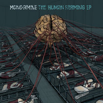 Mono-Amine "The Human Farming EP" [VC023] cover art