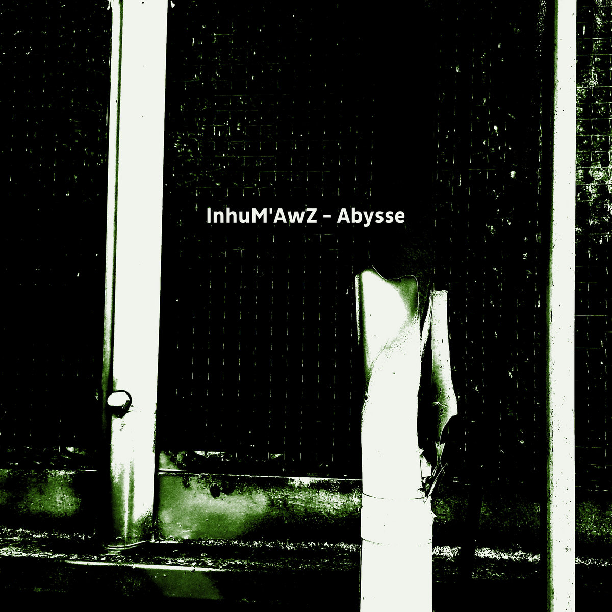 InhuM’AwZ – Abysse