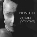 Nina Belief - CURAMI - CCCP  COVER