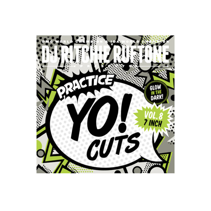 Ritchie Ruftone / Practice Yo! Cuts Vol. 8 (Glow In The Dark Vinyl) Ritchie Ruftone / Practice Yo! Cuts Vol. 8 (Glow In The Dark Vinyl)
