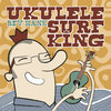 Ukulele Surf King (ep)