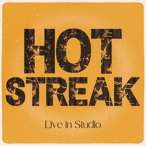 Hot Streak (Live in Studio) cover