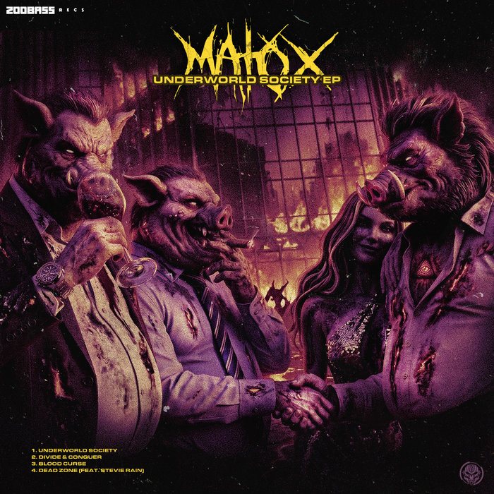 Underworld Society | MatoX | Zoobass Records