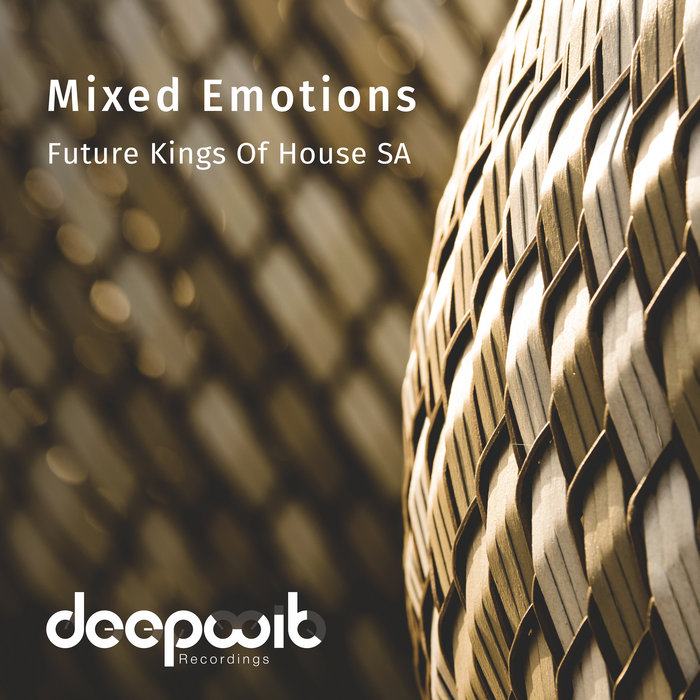 Mixed Emotions, by Future Kings Of House SA