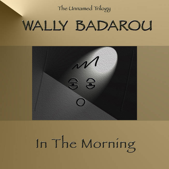 Wally Badarou – The Unnamed Trilogy