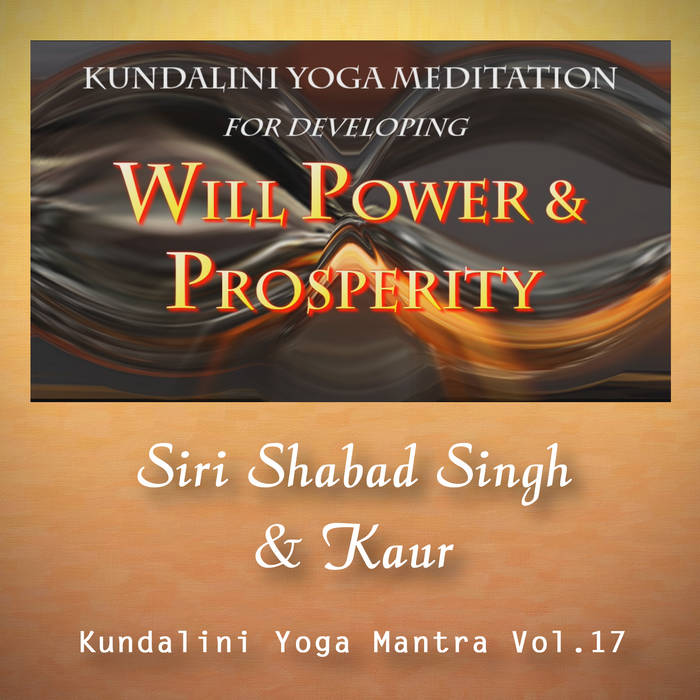 Har Hari Meditation for Willpower & Prosperity Siri Shabad Singh