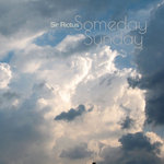 Sir Rictus - Someday Sunday (Single)