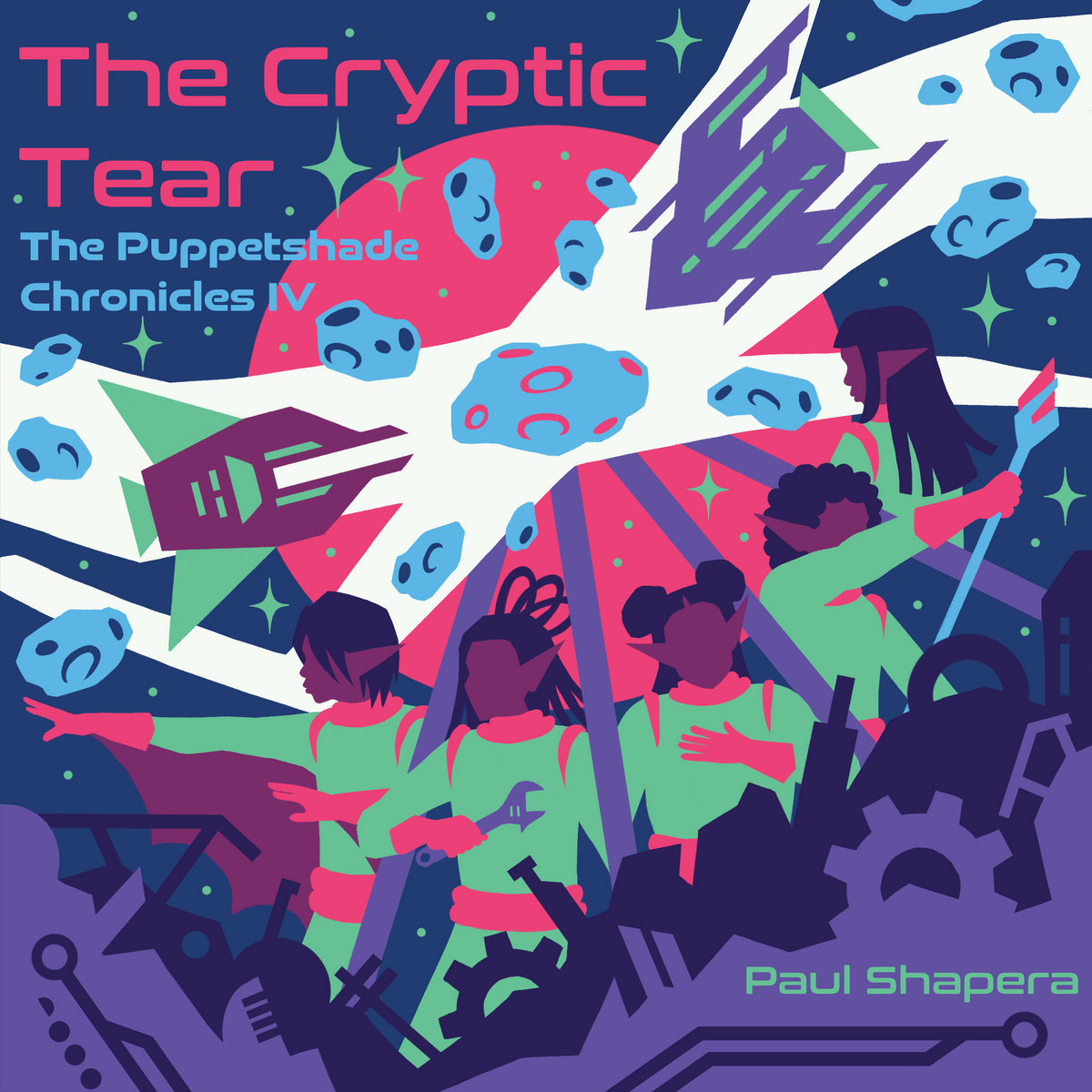The Puppetshade Chronicles 4: The Cryptic Tear | Paul Shapera