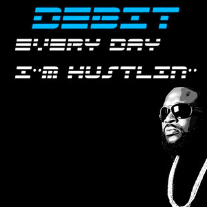 Every Day I'm Hustlin' cover