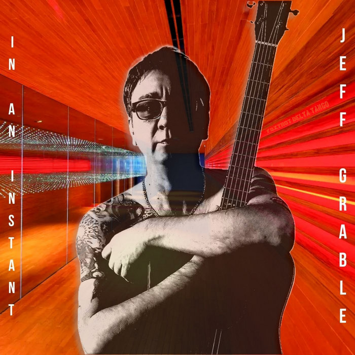 In An Instant | Jeff Grable