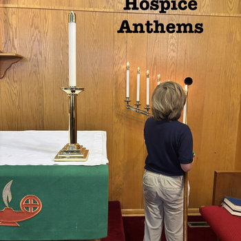 Hospice Anthems cover art