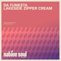 Da Funksta - Lakeside Zipper Cream cover art