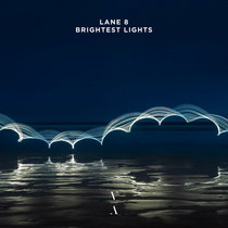 Lane 8 — Brightest Lights