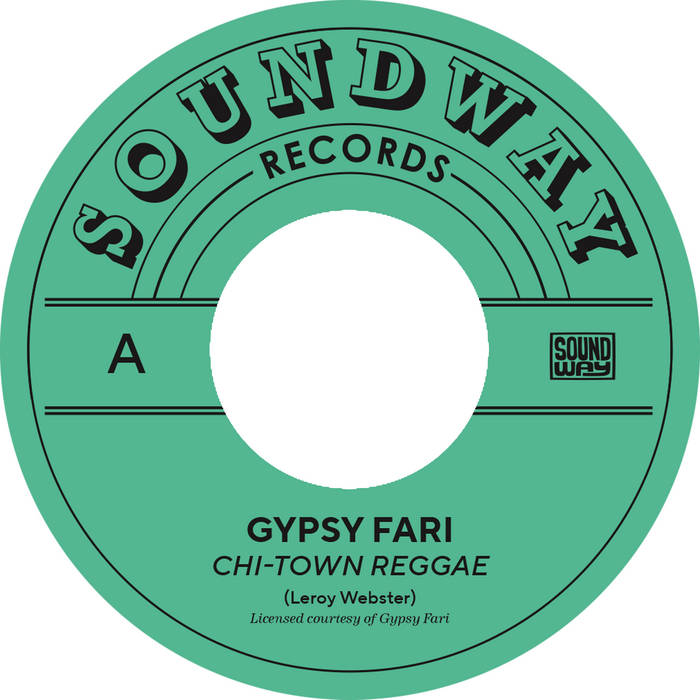 Gypsy Fari / Chi-Town Reggae Gypsy Fari / Chi-Town Reggae