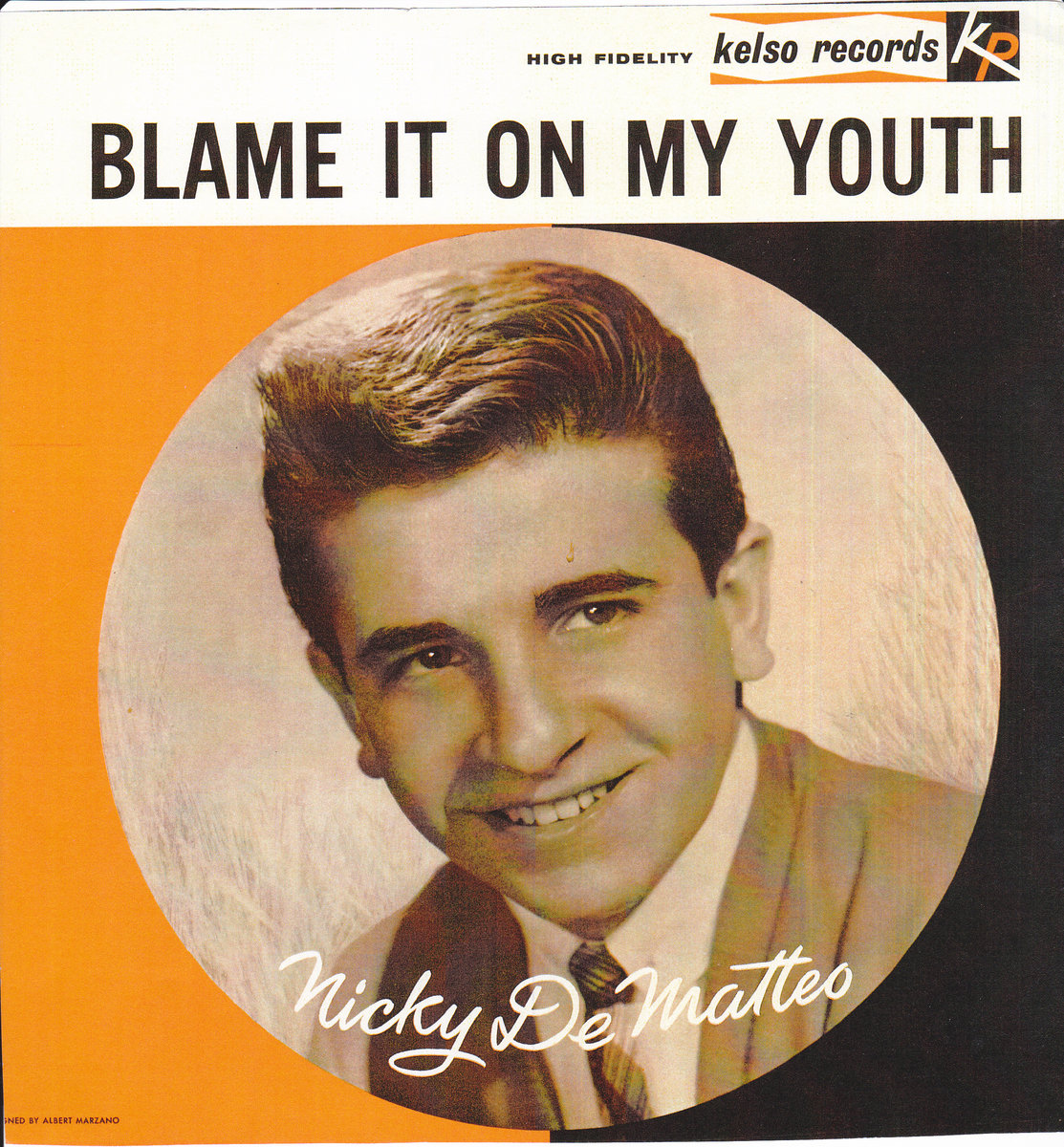 Blame It On My Youth Nicky DeMatteo