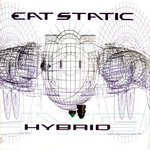 EAT STATIC - Hybrid - PFM Remix