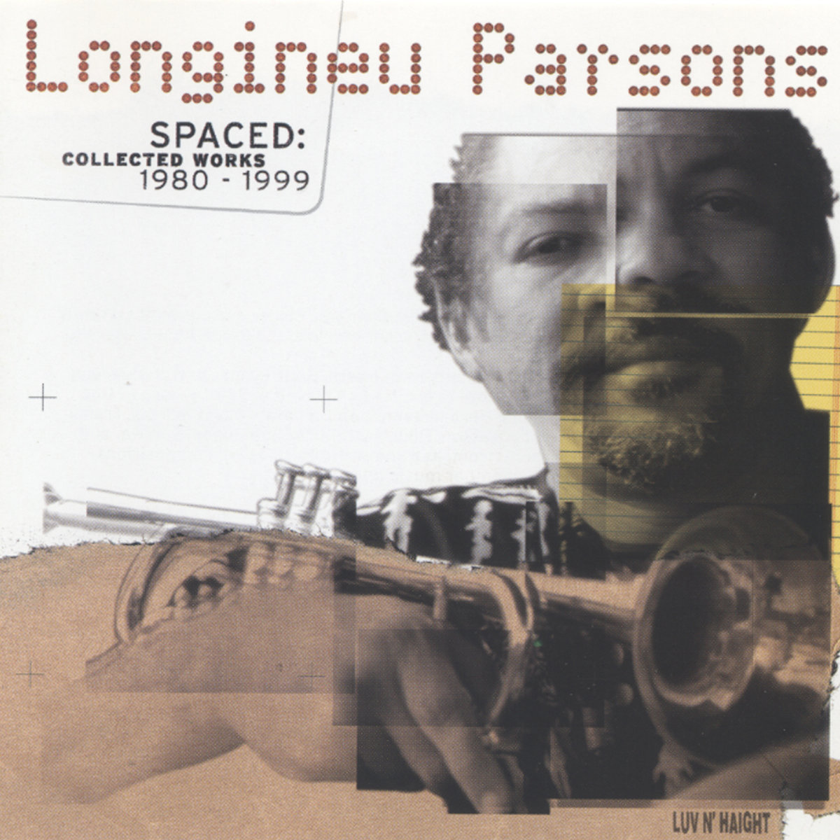 Spaced: Collected Works 1980 - 1999 | Longineu Parsons