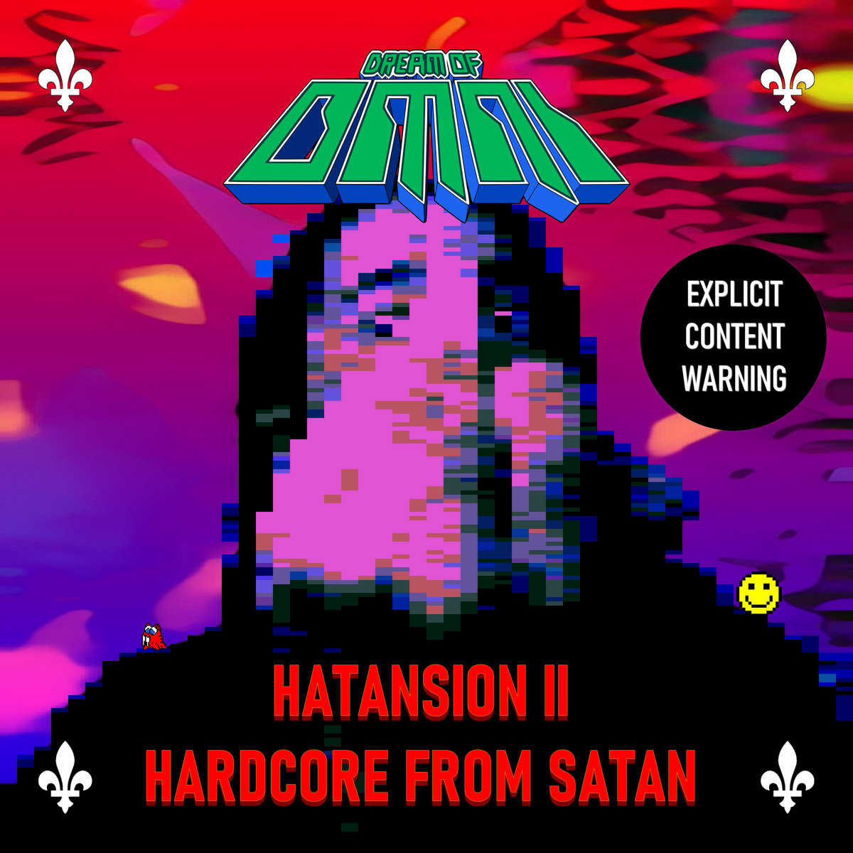 Hatansion II: Hardcore from Satan by Dream of Omni