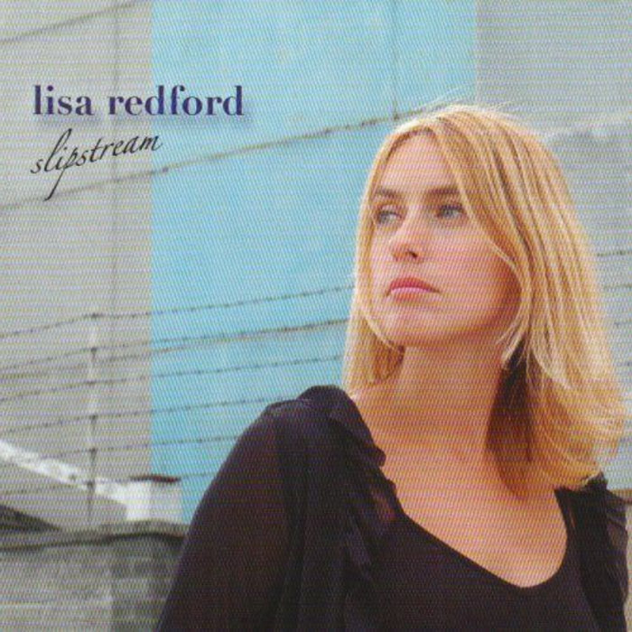 Slipstream Lisa Redford