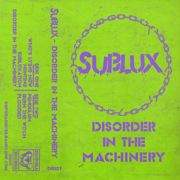 Sublux - Disorder in the Machinery