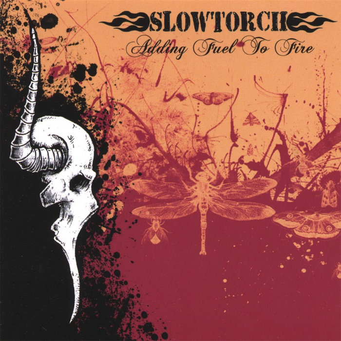 Slow Torch Adding Fuel to Fire | SLOWTORCH