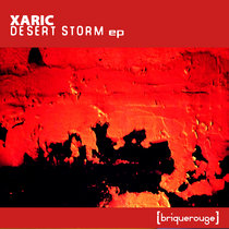 [BR218] : Xaric - Desert Storm ep cover art