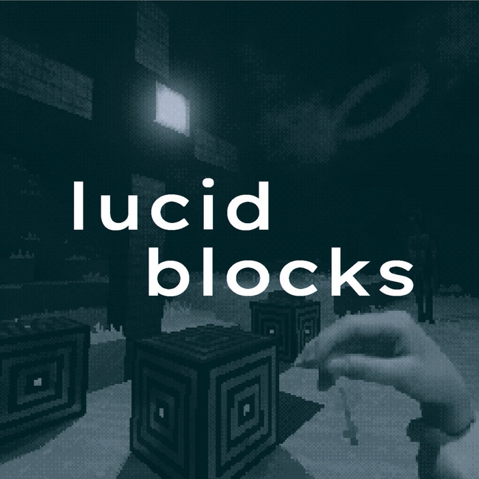 Lucid Lock Lucid Blocks OST | Lucy B. Locks