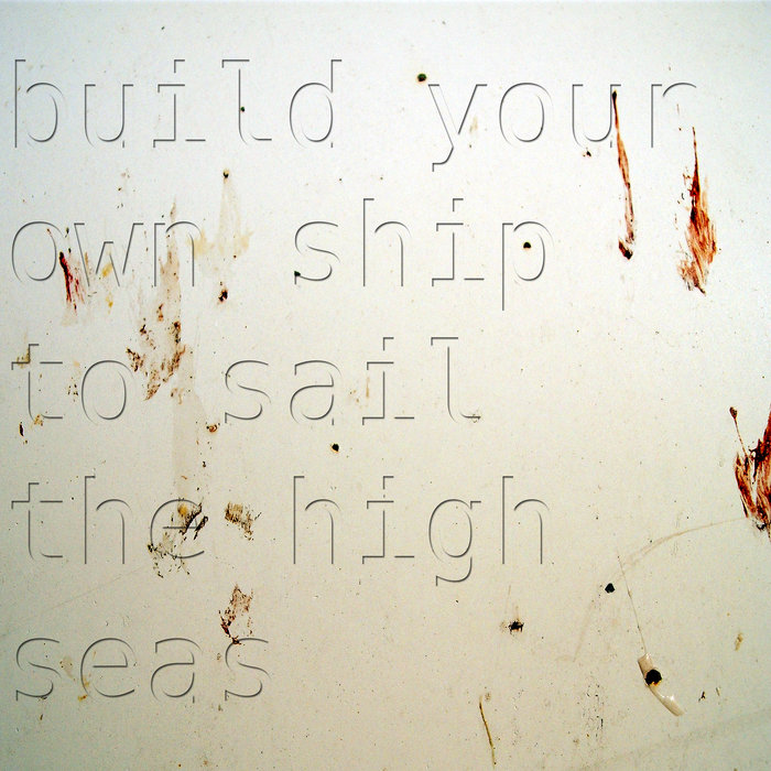 build your own ship to sail the high seas justin scott gray Amok