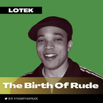 The Birth Of Rude (Podcast) cover art
