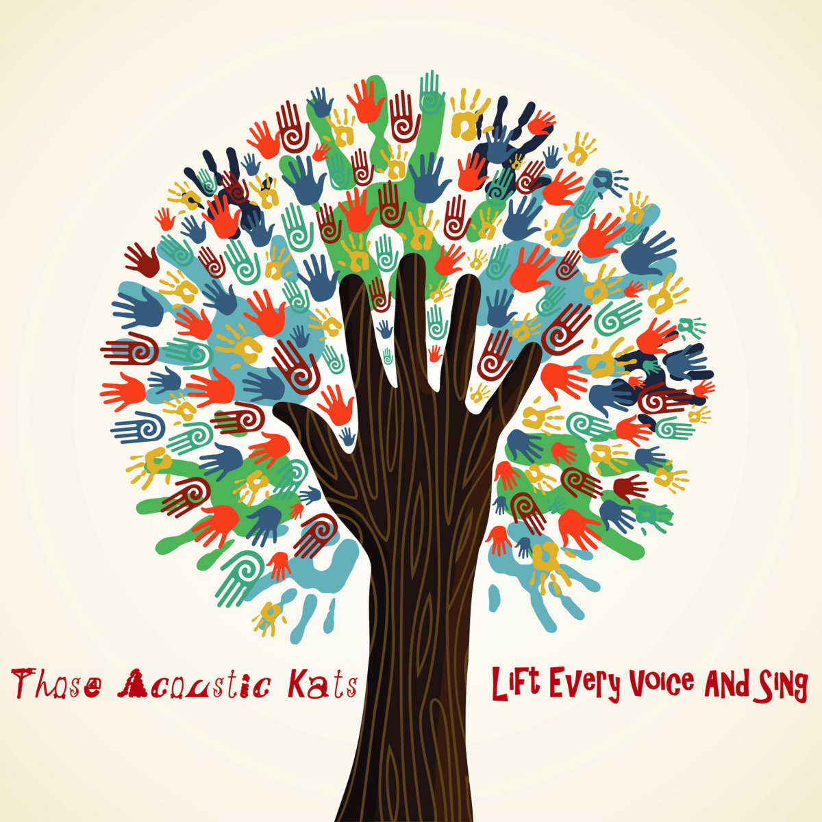 Lift Every Voice and Sing | Those Acoustic Kats