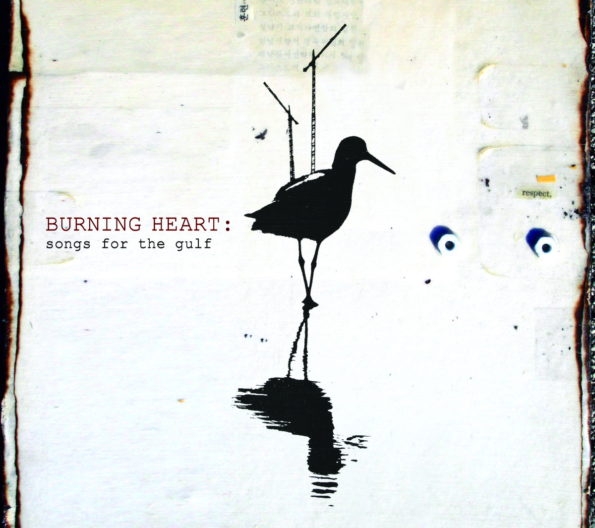 Burning Heart Songs For The Gulf Various Artists