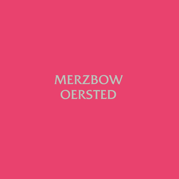 Oersted | Merzbow | Urashima