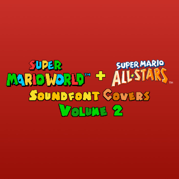 Smas Gift Rapper Cover SMW + SMAS Soundfont Covers: Volume 2 (2025, 2026) | Mask Pig