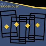 Sudden Dusk