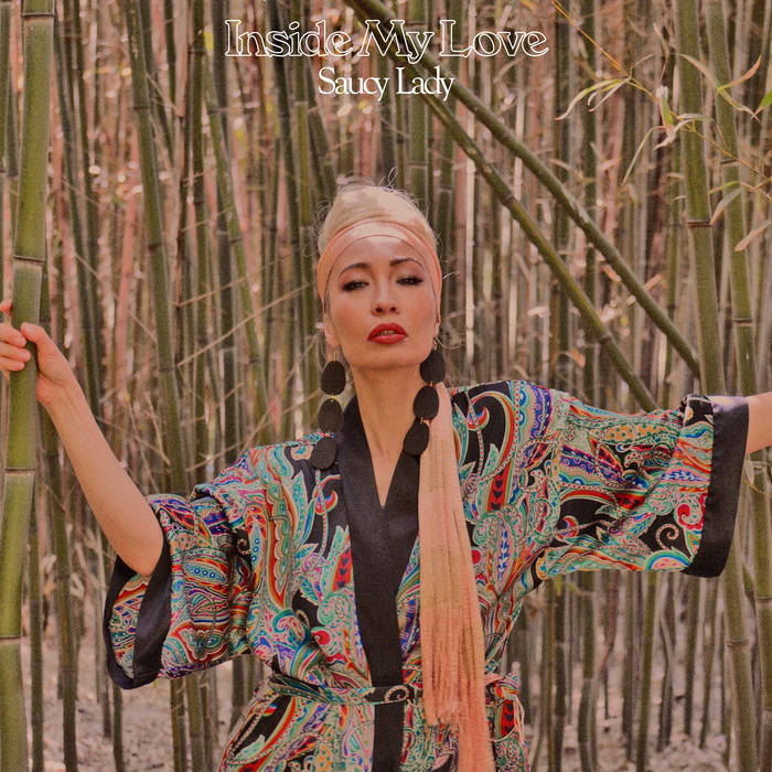 Inside My Love | Saucy Lady