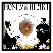 Honey of the Heart - Dive Deep cover art
