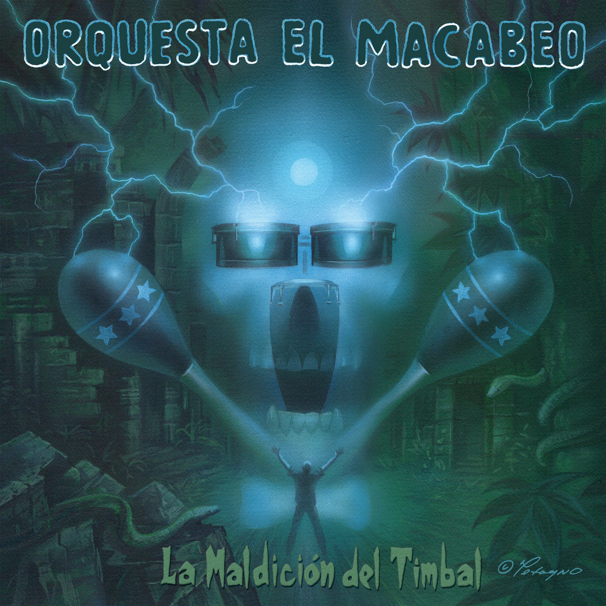 La Maldición del Timbal | Orquesta el Macabeo