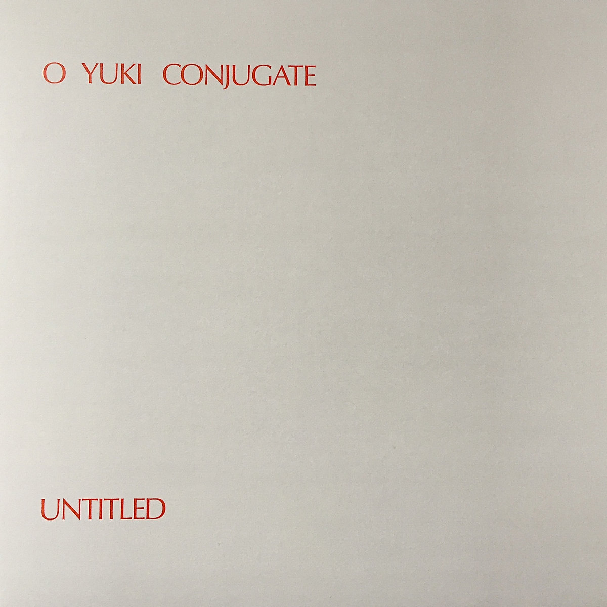 Untitled | O Yuki Conjugate