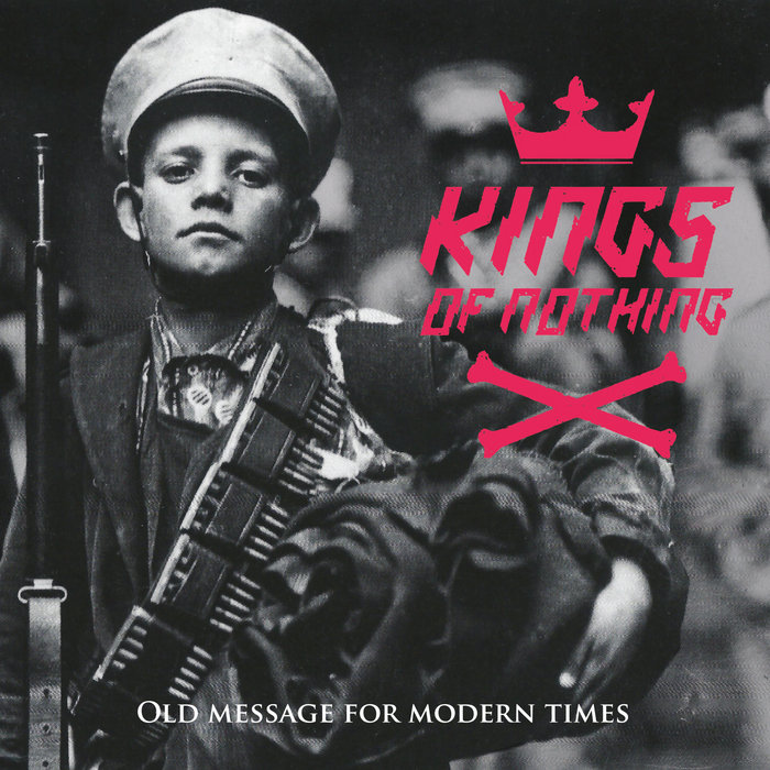 Old messages. Kings of Nuthin. The Kings of Nuthin’ альбомы.