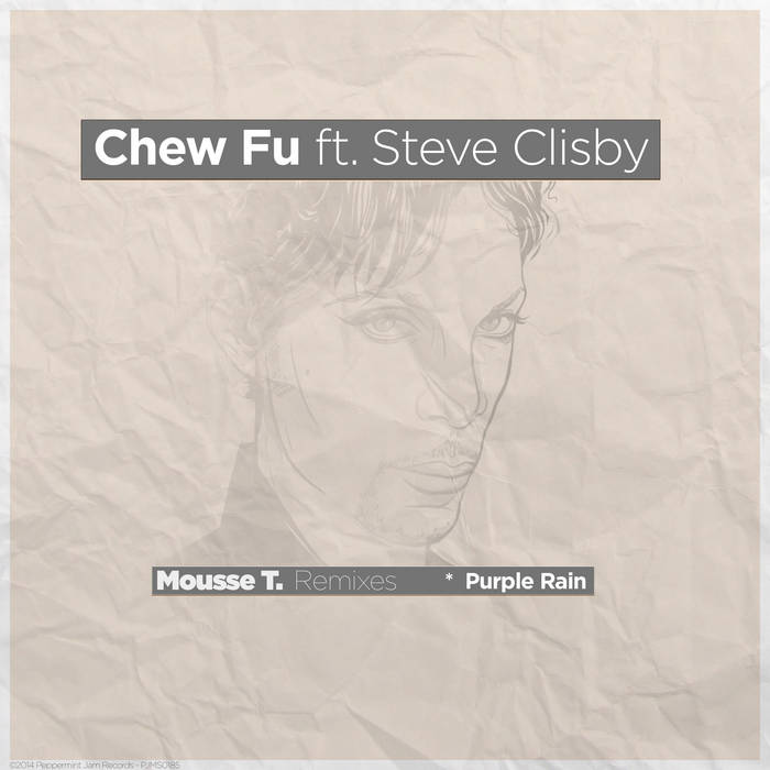 Purple Rain (Mousse T.'s Remixes) | Chew Fu feat. Steve Clisby