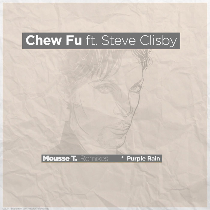 Purple Rain (Mousse T.'s Remixes) | Chew Fu feat. Steve Clisby