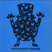 Music is Love Records — MIL015: Lovebox VA 003