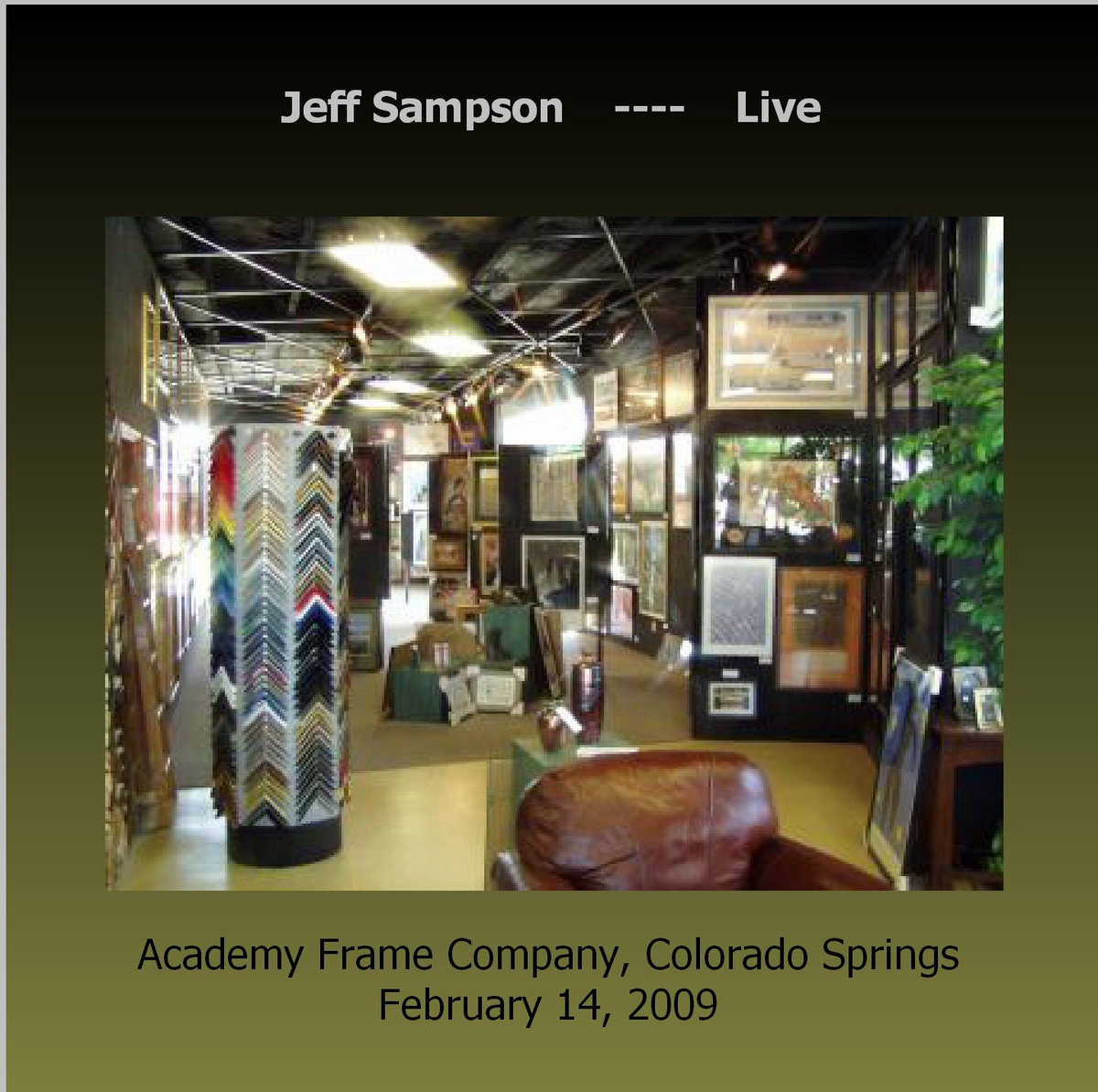 Live at Academy Frame Co. | Jeff Sampson