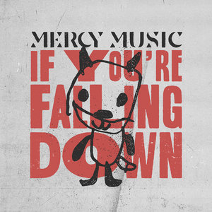 If You're Falling Down (Single) cover