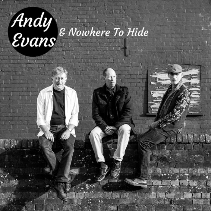 Nowhere To Hide - Album | Andy Evans