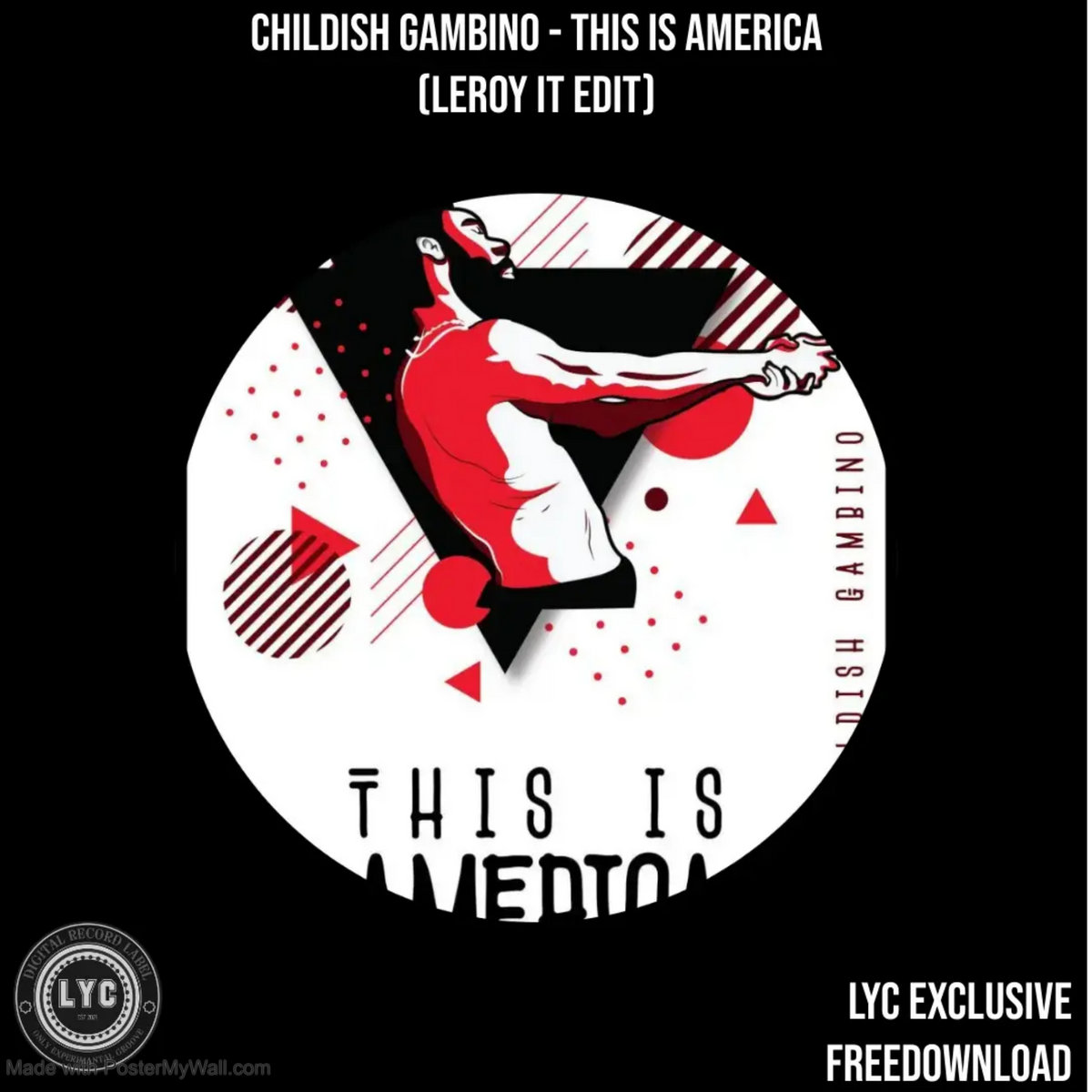 FREE DOWNLOAD: Childish Gambino - This Is America (Leroy IT Edit